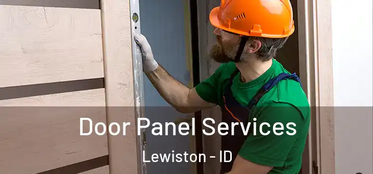 Door Panel Services Lewiston - ID