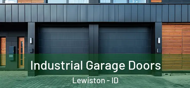  Industrial Garage Doors Lewiston - ID