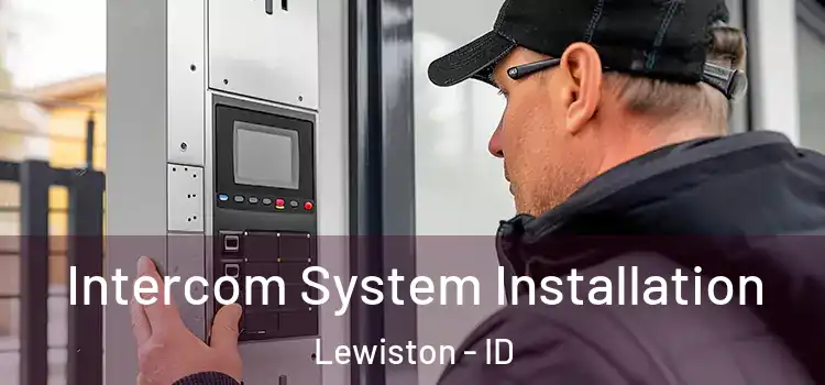 Intercom System Installation Lewiston - ID
