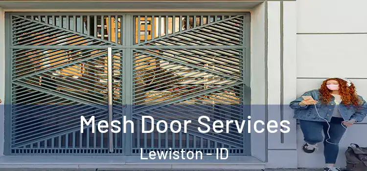 Mesh Door Services Lewiston - ID