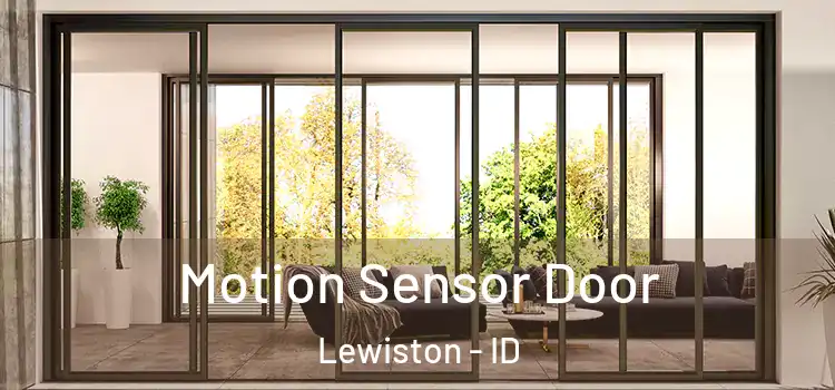 Motion Sensor Door Lewiston - ID